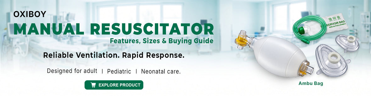 OXIBOY Manual Resuscitator: Features, Sizes & Buying Guide